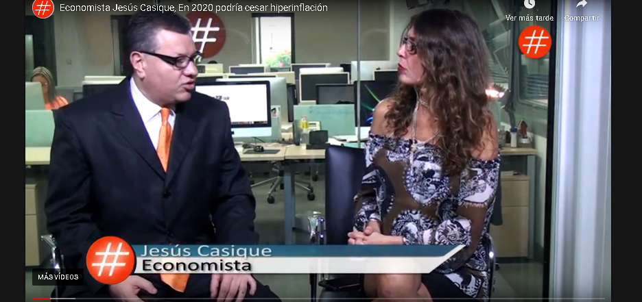 Economista Casique : En 2020 vamos a salir de la hiperinflación y seguirá la dolarización de facto Foto: Captura de Pantalla